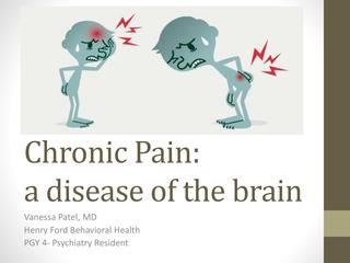 Chronic pain: a disease of the brain