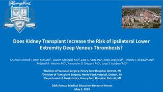 Does Kidney Transplant Increase the Risk of Ipsilateral Lower Extremity Deep Venous Thrombosis?
