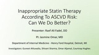 Inappropriate statin therapy according to ASCVD risk: Can we do better?