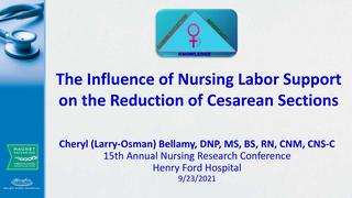 The Influence of Nursing Labor Support on the Reduction of Cesarean Sections