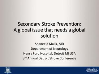 Secondary Stroke Prevention: A Global Issue That Needs a Global Solution