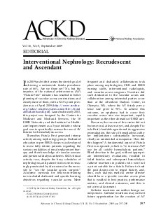 Interventional Nephrology: Recrudescent and Ascendant