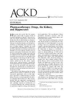 Pharmacotherapy: Drugs, the Kidney, and Hippocrates