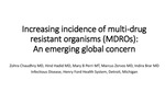 Increasing Incidence of MDROs: An Emerging Global Concern by Zohra Chaudhry, Hind Hadid, Mary B. Perri, Marcus J. Zervos, and Indira Brar