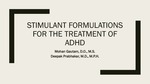 Stimulant formulations for the treatment of ADHD by Mohan Gautam and Deepak Prabhakar