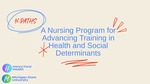 A Nursing Program for Advancing Training in Health and Social Determinants