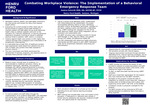 Combating Workplace Violence: The Implementation of a Behavioral Emergency Response Team by Jessica Schmidt and Jennifer Rice