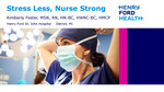 Stress Less, Nurse Strong by Kimberly Foster