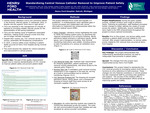 Standardizing Central Venous Catheter Removal to Improve Patient Safety