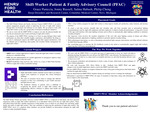 Shift Worker Patient & Family Advisor Council (PFAC)