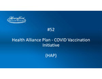 Project #52: Health Alliance Plan - COVID Vaccination Initiative by Peter Watson and Christopher Baringhaus
