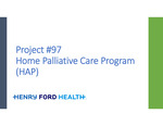 Project #97: Home Palliative Care Program by Julie Kaczor, Susan Zoelling, and Peter Watson
