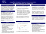 Project #077: Improving HPV Vaccination Rates in the Department of Pediatrics by Michelle Day, Stephanie Kendzierski, and Uzma Shah